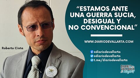 Roberto Cinta: "Tenemos la filosofía de luchar como una guerra por la libertad”