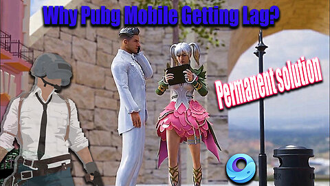 Why PubgMobile Getting Lag || lag Fix permanent Solution || Gameloop | In Hindi/Urdu 2024