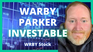 This Business Has Momentum & Plenty Of Room For Growth | WRBY Stock