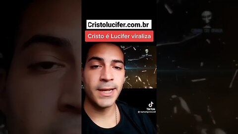 Cristolucifer viraliza