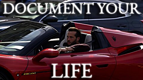 Document Your Life