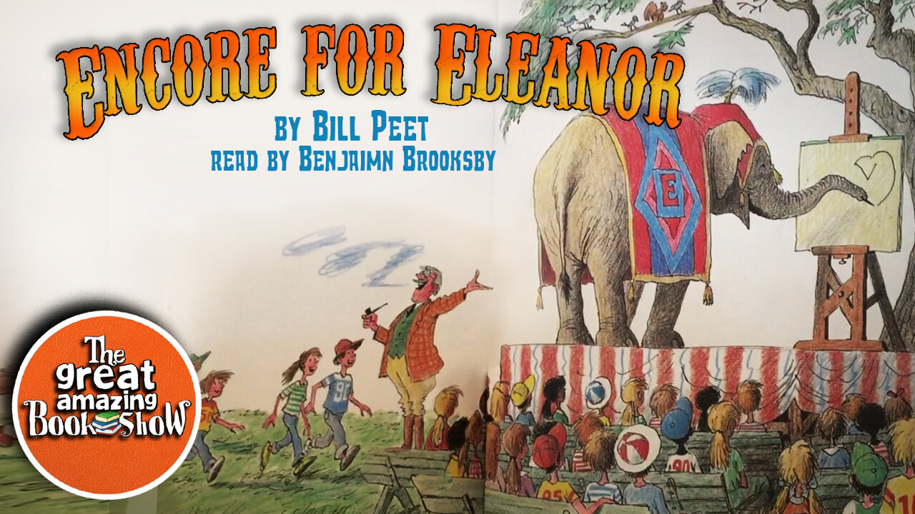 Encore For Eleanor -By Bill Peet