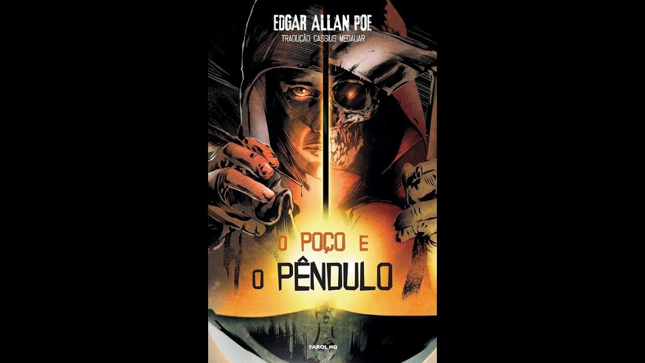 O Poço e o Pêndulo - Edgar Allan Poe - Resenha