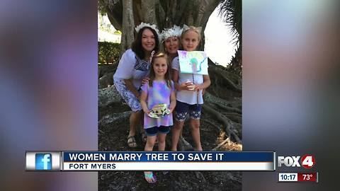 Two Fort Myers women marry tree in order to save it