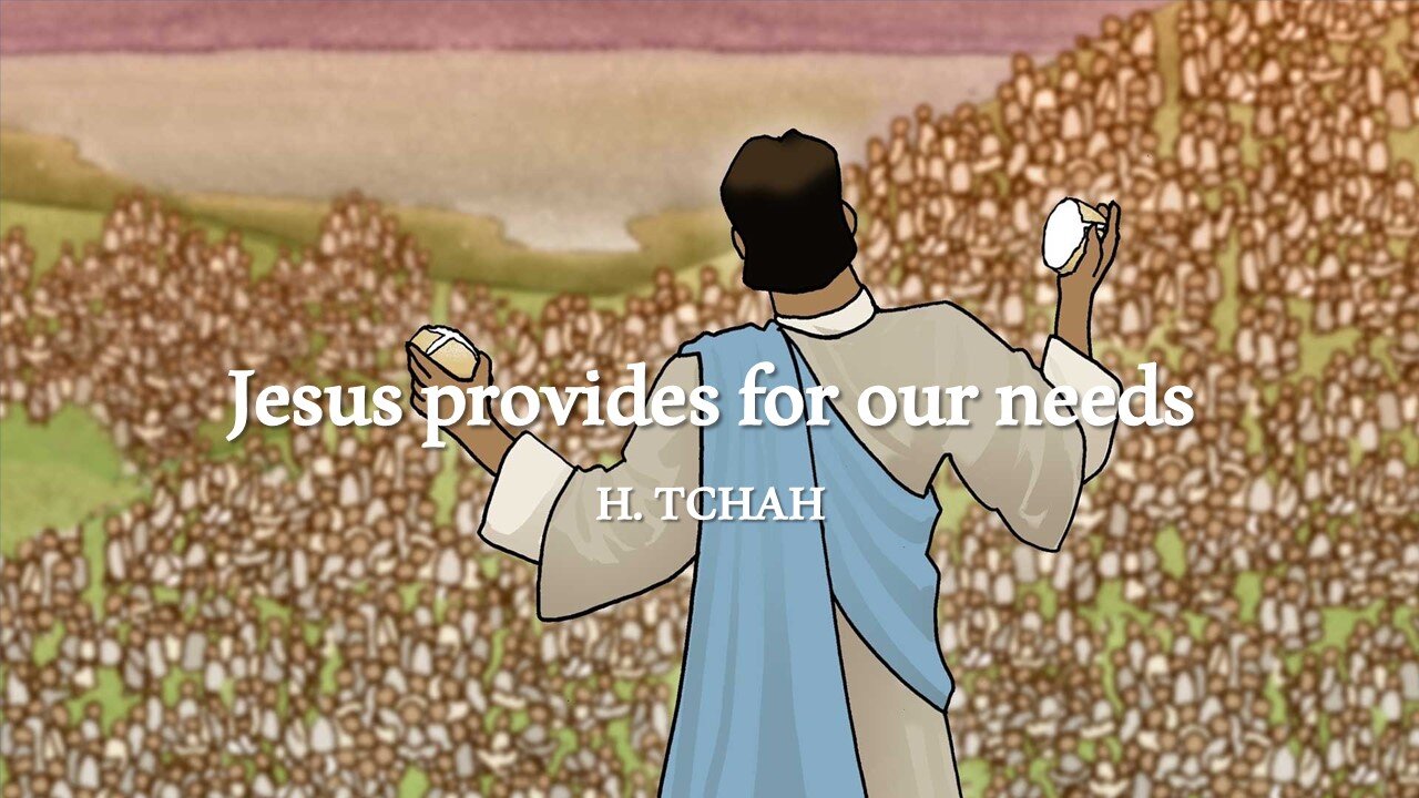 Jesus provides for our needs (Luke 9:10-17) 우리의 필요를 채워주시는 예수님