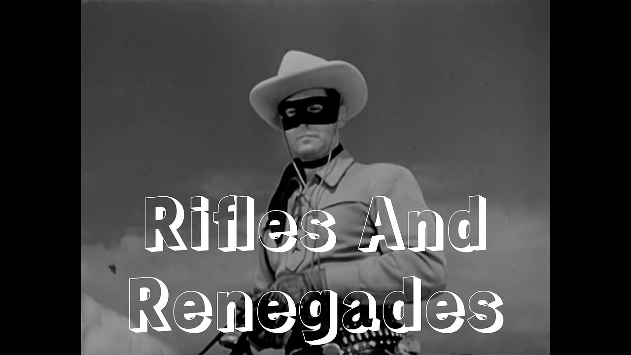 The Lone Ranger - Episode 34