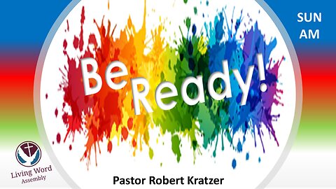 (08/11/24) It's Time to Get Ready and Stay Ready