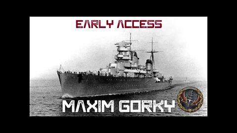 Early Access Maxim Gorky (World of Warships Legends)