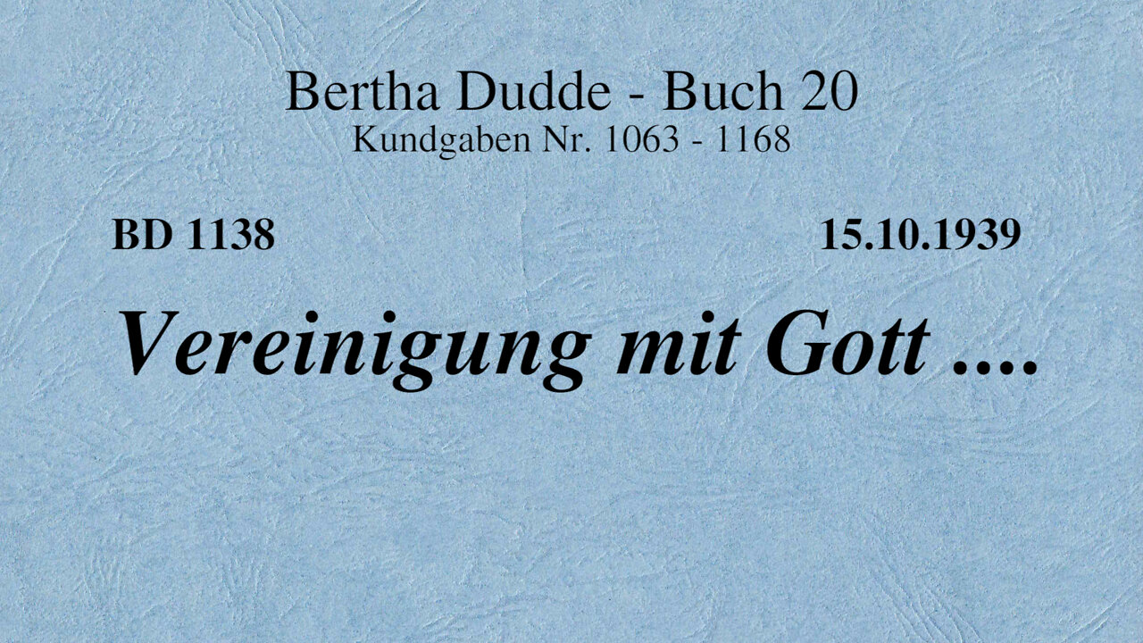 BD 1138 - VEREINIGUNG MIT GOTT ....