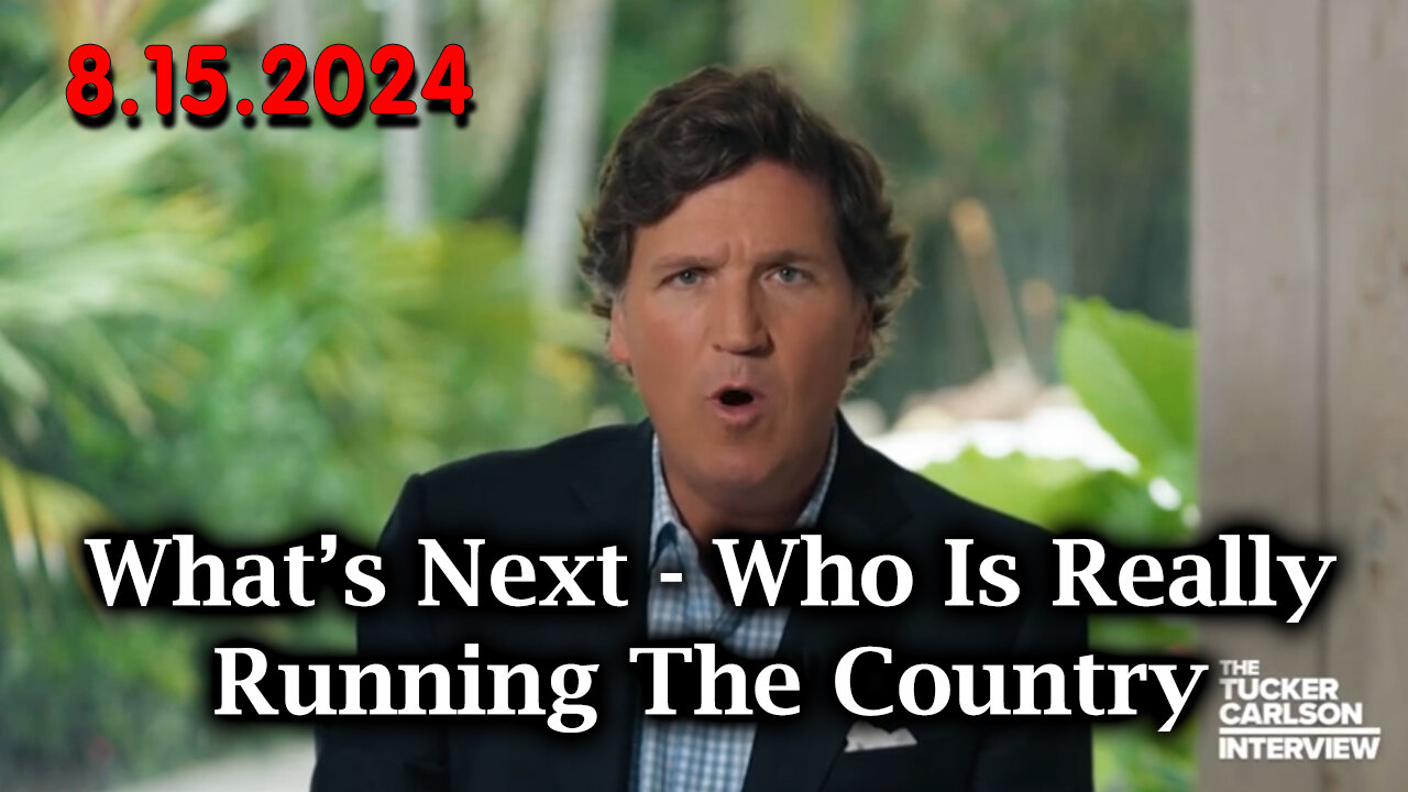 Tucker Carlson WARNING - Who Is Really Running The Country