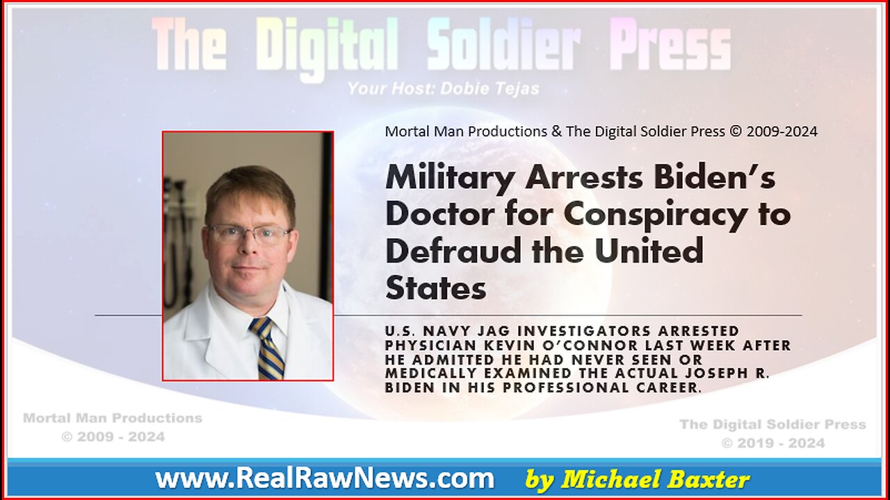 Military Arrest Biden's Doctor for Conspiracy to Defraud the U.S. Govt