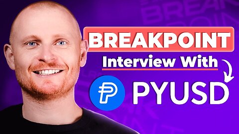 Solana Breakpoint 2024: Quick Alpha Dump on PYUSD with Paul