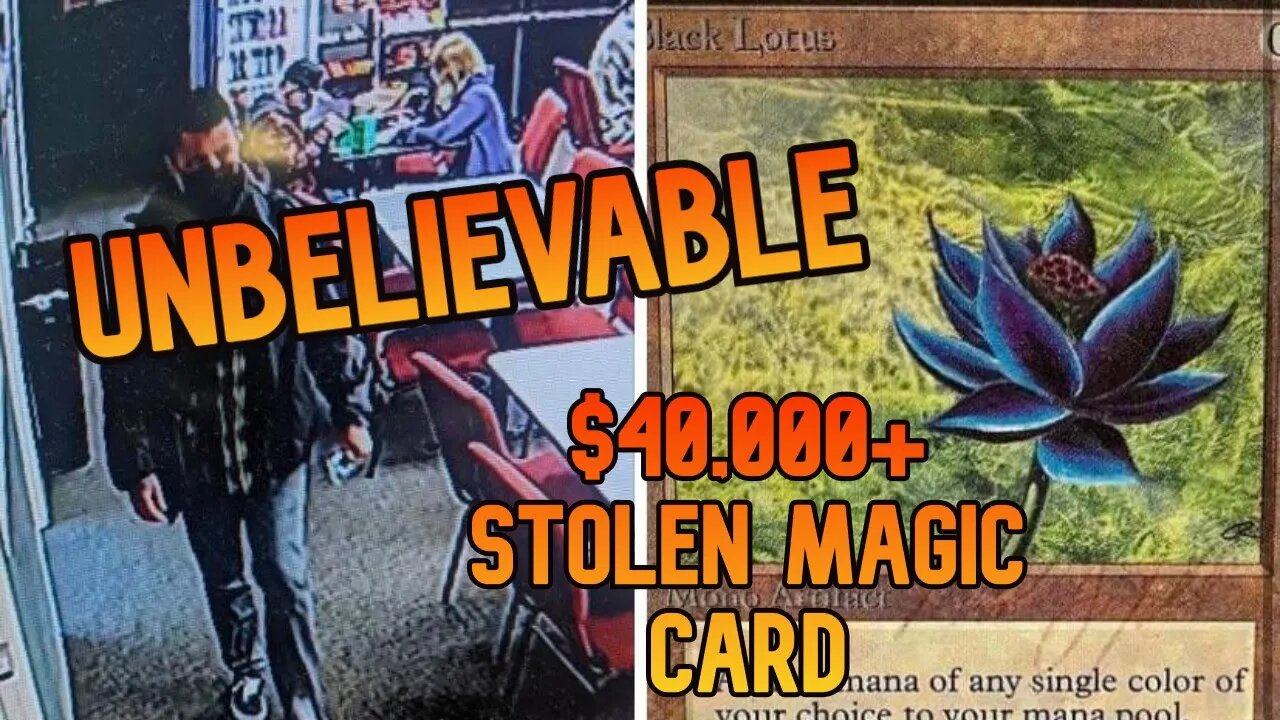 Unbelievable Stolen Black Lotus Story