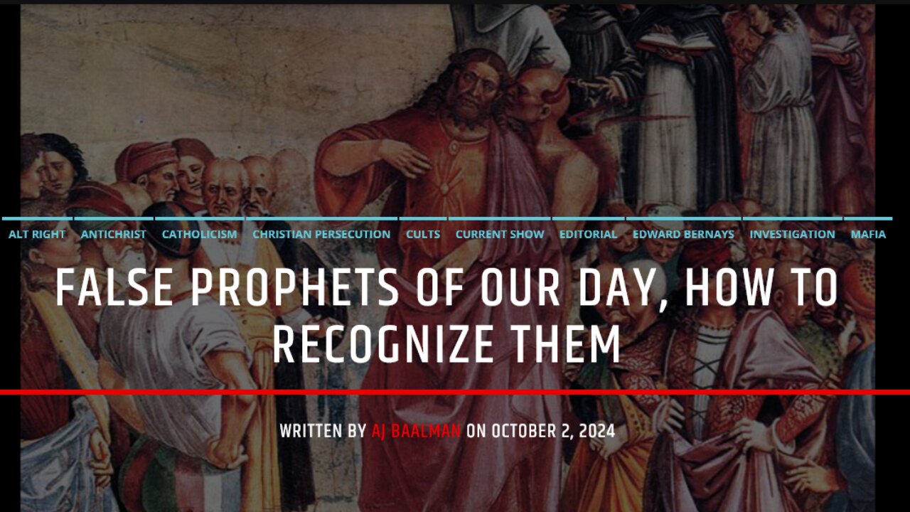 False Prophets Of Our Day, How To Recognize Them