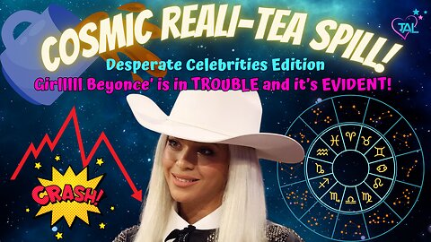 Flashback: Cosmic Reali Tea-Spill: Beyonce's Astro-Transit