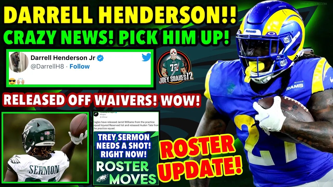 WOW! DARRELL HENDERSON PICKUP TO THE EAGLES!? WOW! Eagles OPEN ROSTER SPOT! It All MAKES SENSE! YES!