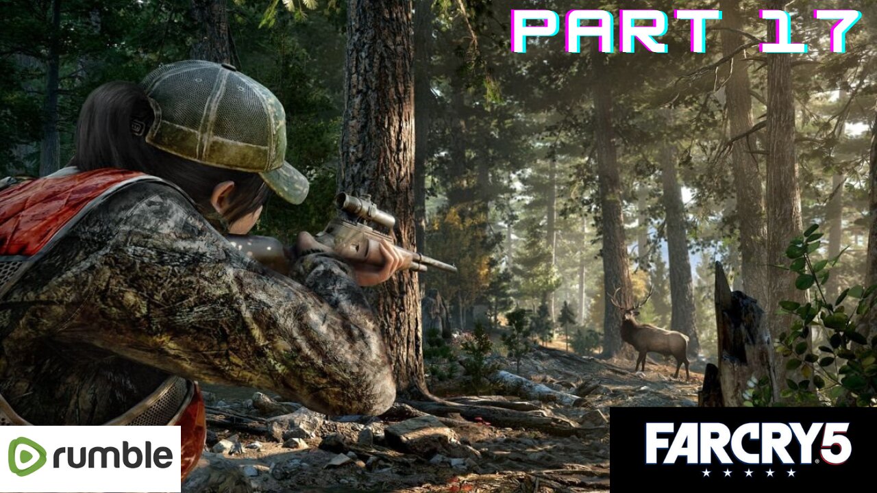 Far Cry 5- Part 17(1080p 4K 60fps)-Full Gameplay