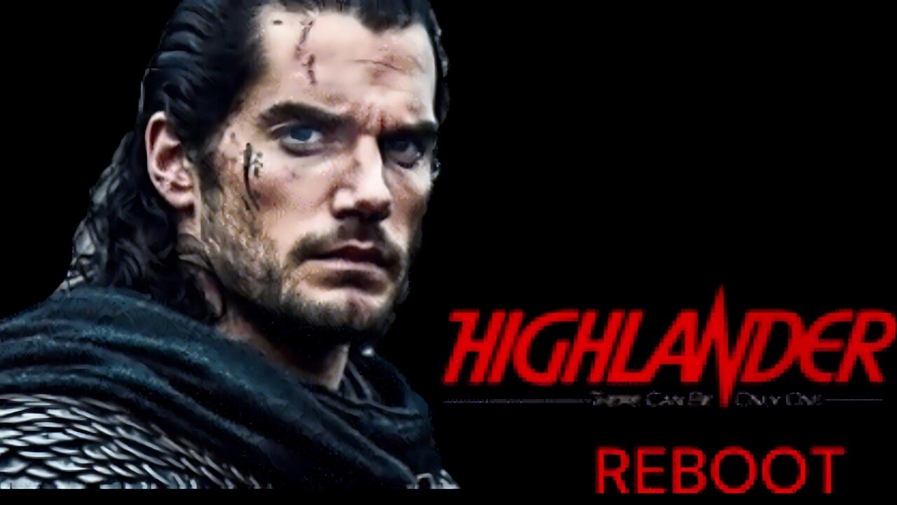 The Rebirth of an Iconic Legend Highlander Reboot: Can Henry Cavill Revive the Immortal Franchise