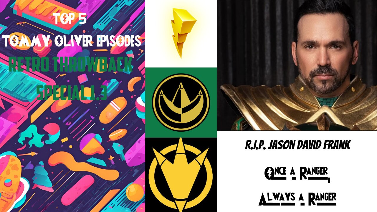 Retro Throwback Special JDF Tribute (Top 5 Tommy Oliver Episodes)