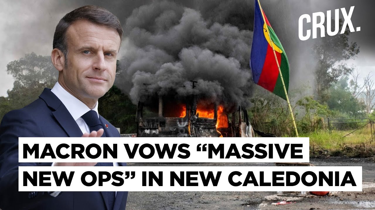 “As Long As Needed...” Macron Vows French Troops In New Caledonia, Says Peace & Calm “Top Priority”