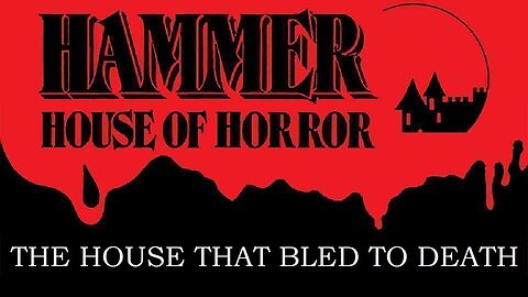 HAMMER HOUSE OF HORROR Episode 05 THE HOUSE THAT BLED TO DEATH in HD Oct 11, 1980