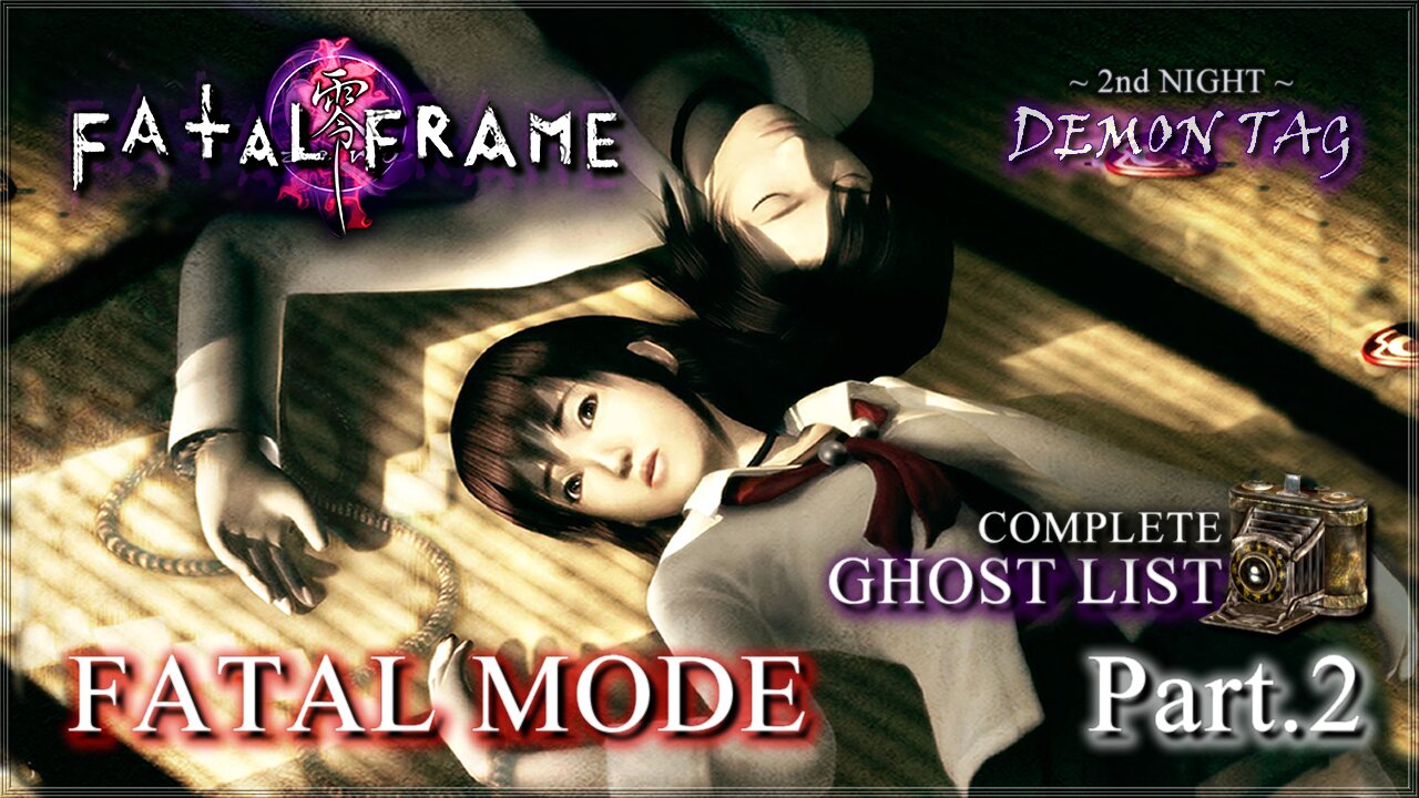 Fatal Frame: Special Edition [XBOX] - Fatal 100% (All Files, Ghosts, Upgrades & Endings) (Part.2)