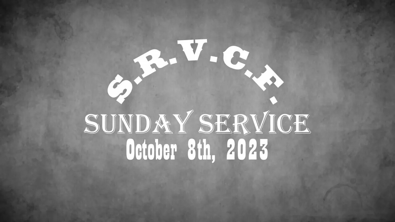 Sunday Service | October 8th, 2023