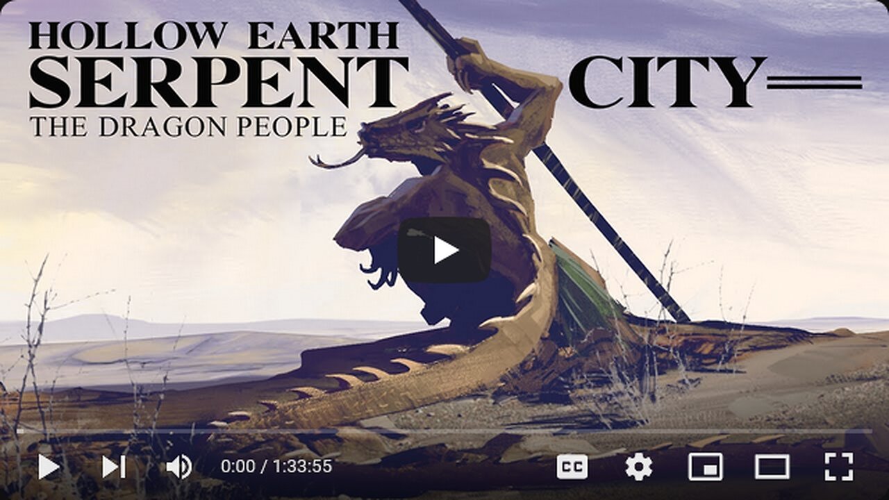 Hollow Earth--Serpent City and the Dragon People