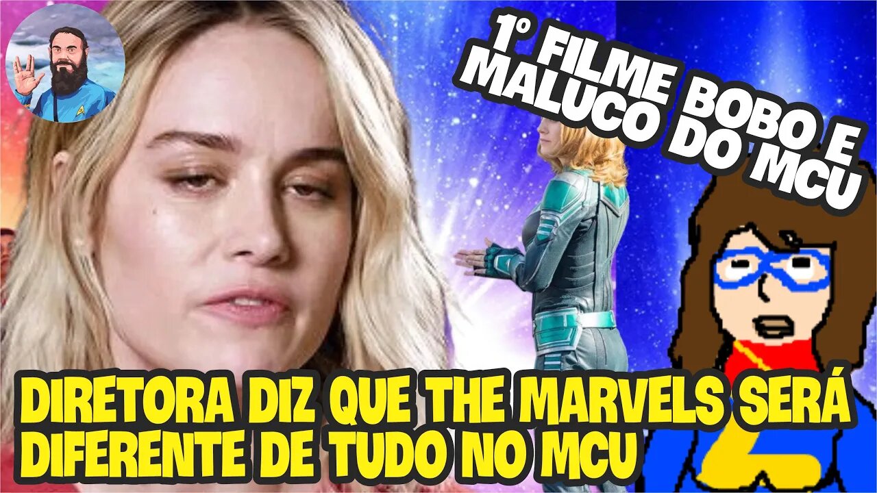 The Marvels Vai Ser Bobo e Maluco