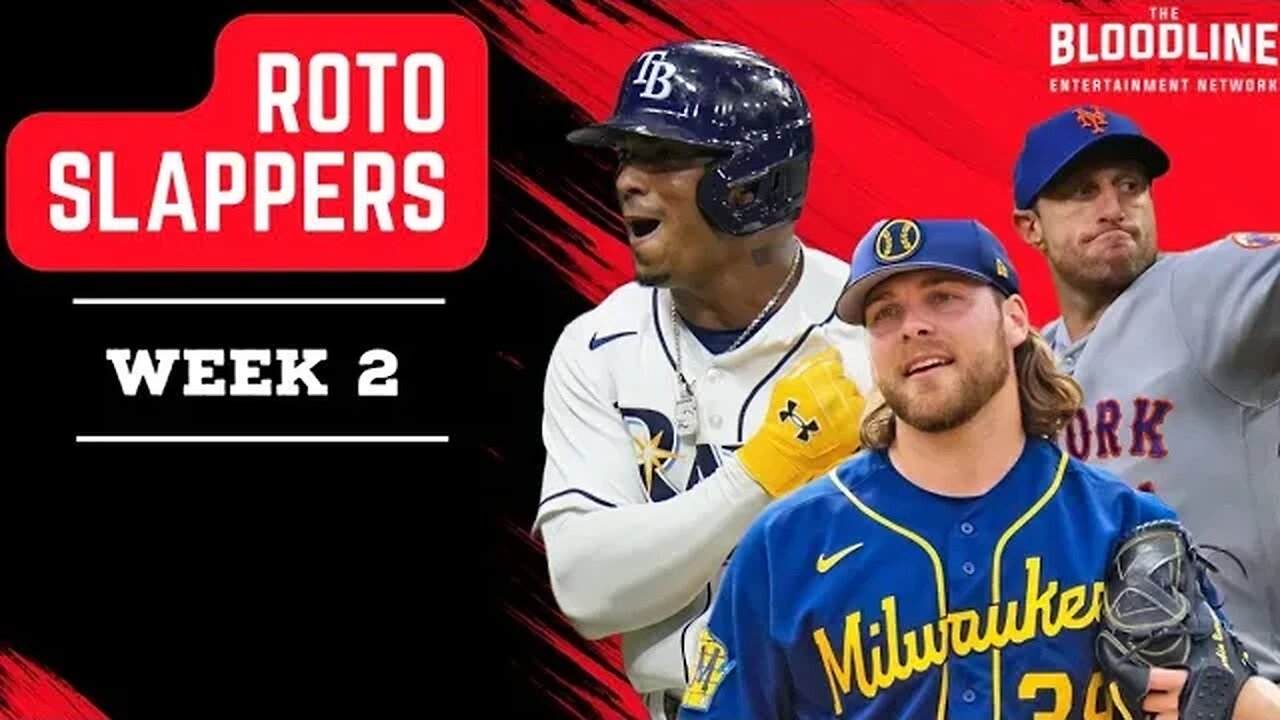 Roto Slappers - Fantasy Baseball Weekly 2 (Week 1 Recap, Week 2 Preview)