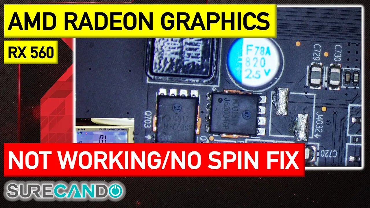 AMD Radeon RX 560 GPU Repair Not turning on, No Spin. Fixed