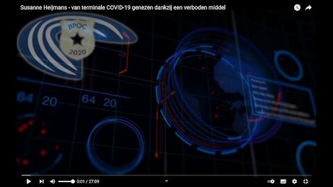 Susanne Heijmans - van terminale COVID-19 genezen dankzij een verboden middel, Ivermectine