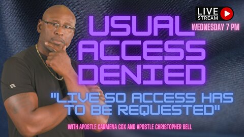 Usual Access DENIED - "Live So access HAS to be REQUESTED"