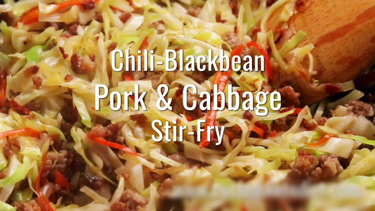 Keto Chili Blackbean Pork Cabbage Stir Fry Part:1