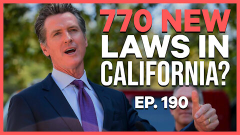 770 News Laws in California? | Ep. 190