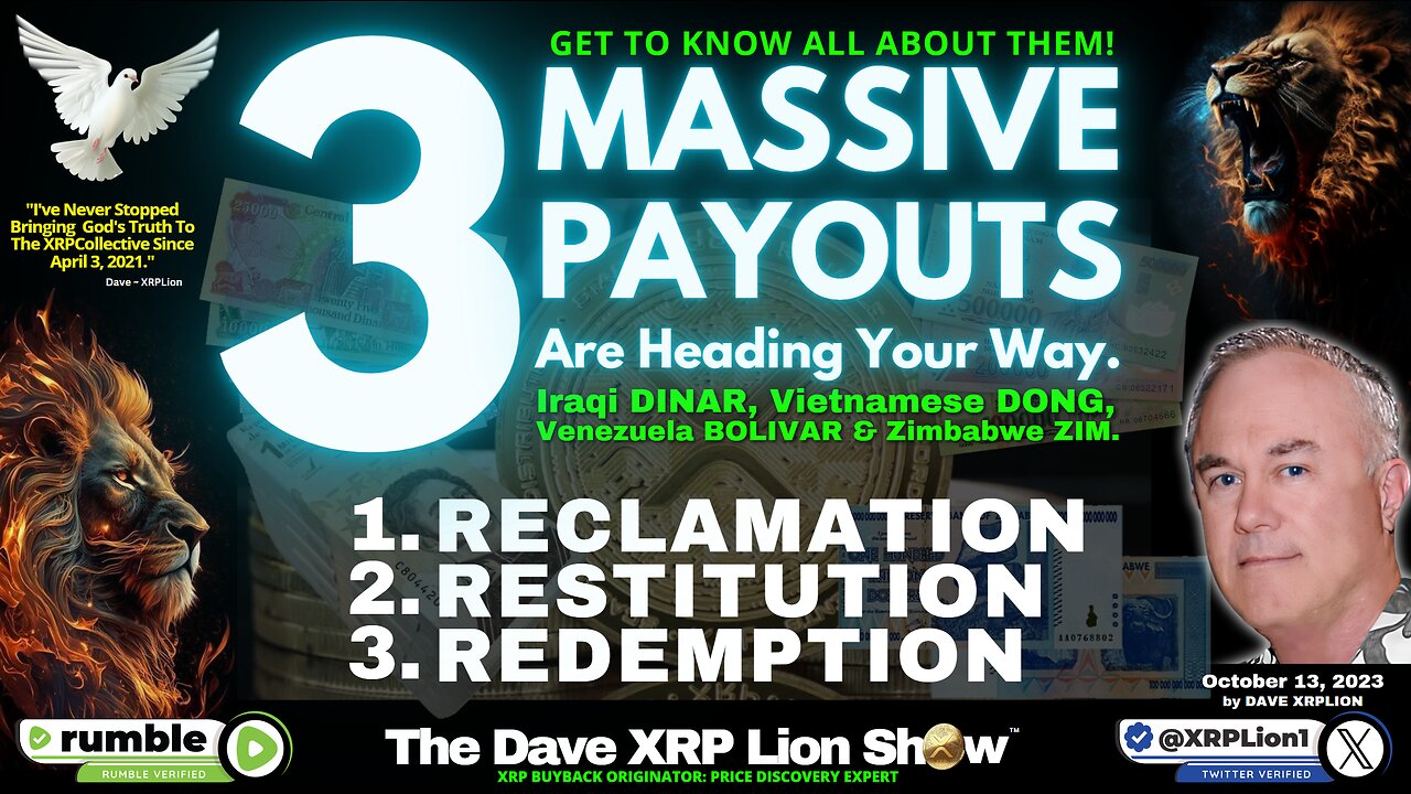 [NEW VIDEO] DAVE XRP LION- Exciting QFS News: “3 HUGE PAYOUTS” Oct ’23 [DON’T MISS IT] TRUMP NEWS