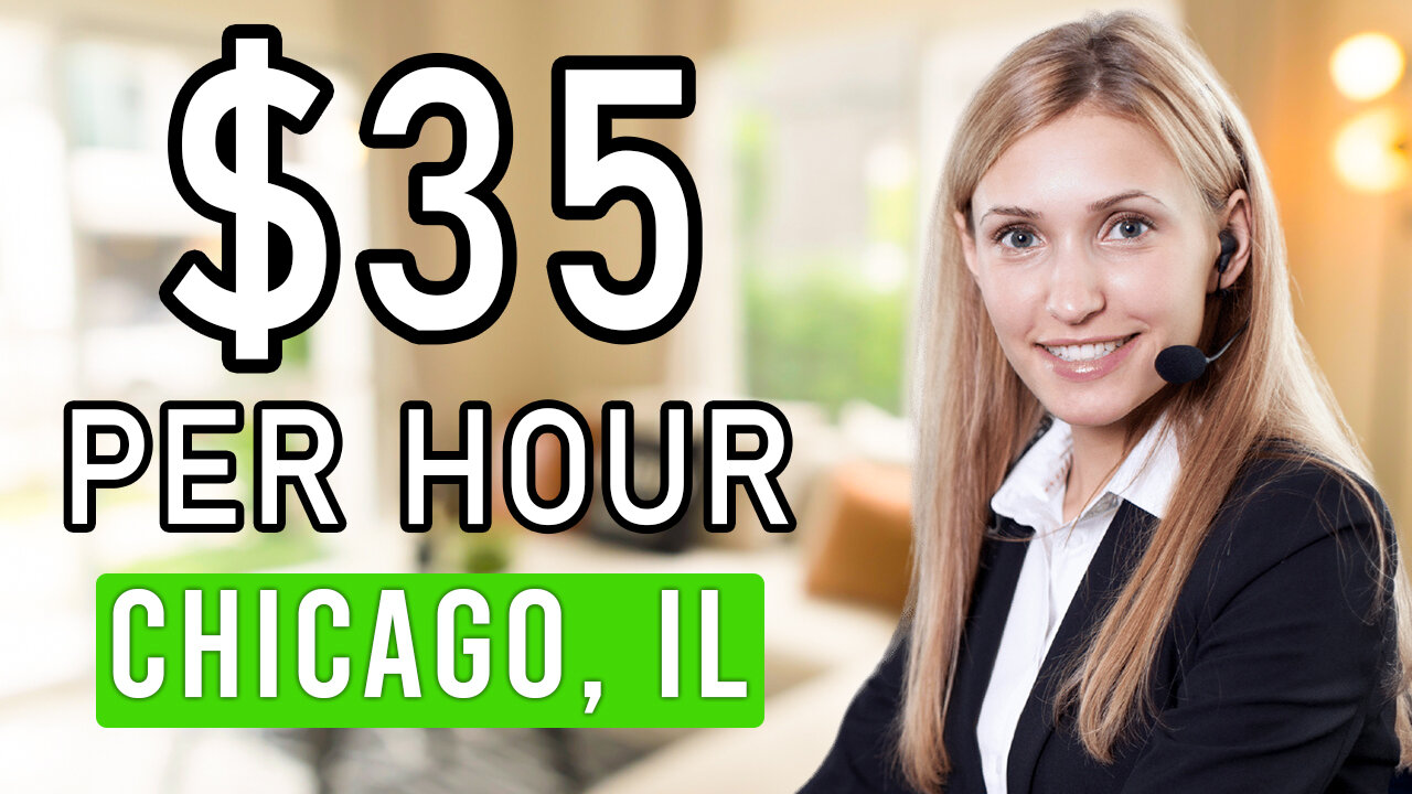 ✅$17 -35Hr Work From Home Jobs Chicago, Illinois (Remote Jobs)