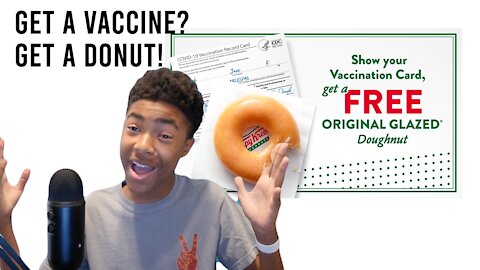 GET A VACCINE? GET A DONUT!