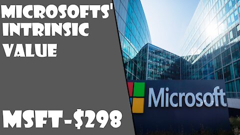 Stock Valuation Ep.1-Microsoft's Intrinsic Value