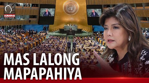 Pilipinas, mas lalong mapapahiya kung iaakyat sa UNGA ang isyu ng bansa at China sa WPS —Sen. Imee