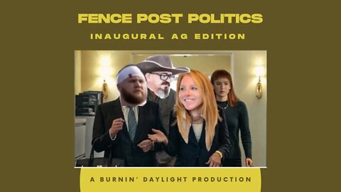 Fence Post Politics: Inaugural Ag Edition with Mackenzie Johnston