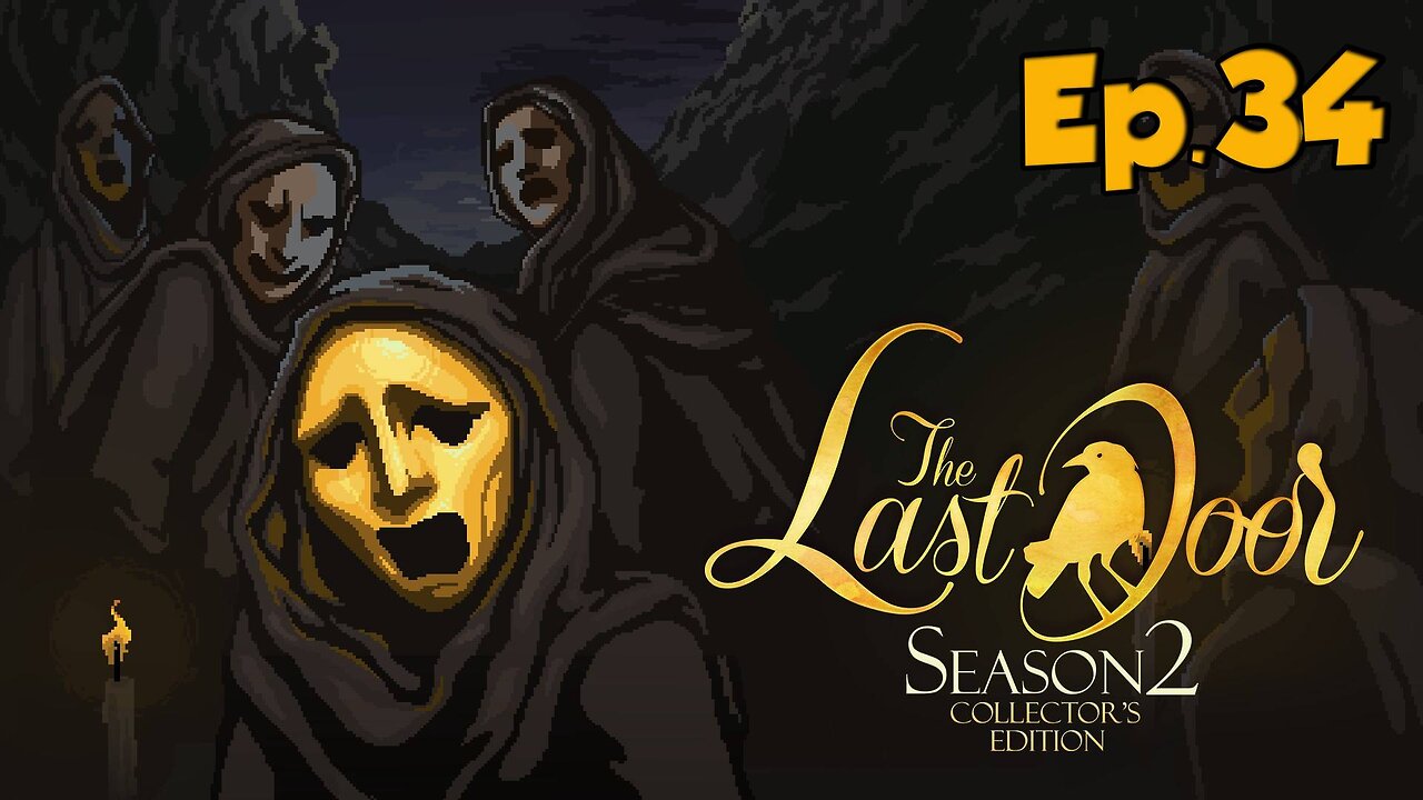 The Last Door 2[Ep.34]Episode 4 - Beyond the Curtain-Full Playthrough w/Tailsly