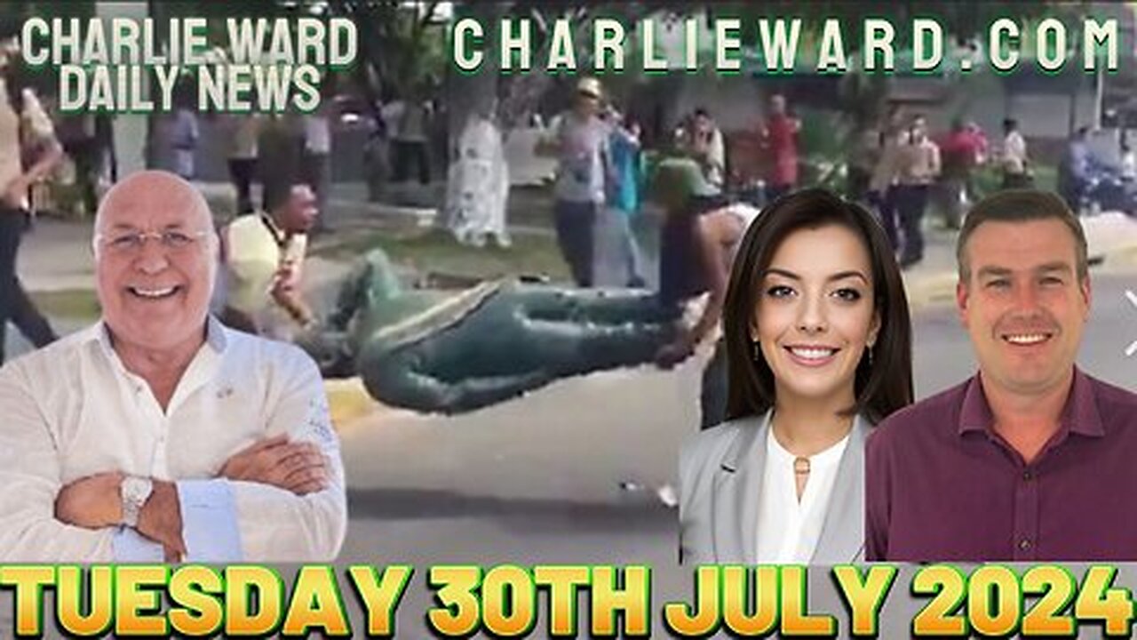 CHARLIE WARD DAILY NEWS WITH PAUL BROOKER & DREW DEMI - TUESDAY 30TH JULY 2024