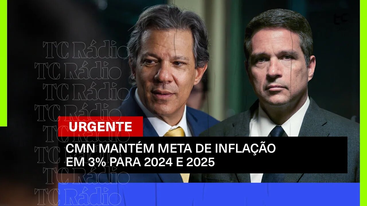 🔴 TC Rádio 29/06/2023 - CMN muda formato, Meta de 2026 em 3%, Ibovespa sobe após falas de RCN