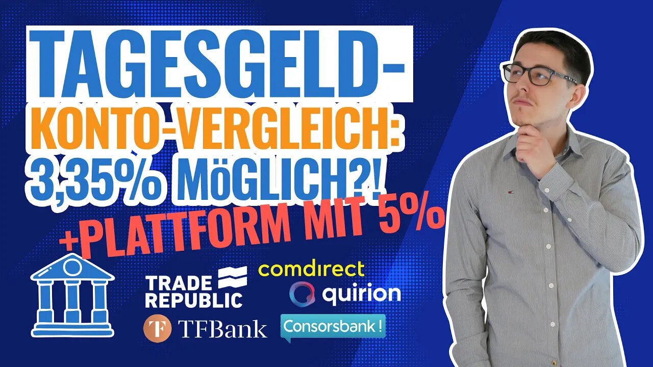 Tagesgeldkonto Vergleich jetzt 3,35% möglich + Bonus Plattform für 5%