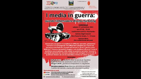 Convegno: «I media in guerra: quando l’informazione diventa marketing», Trieste 21/4/2024