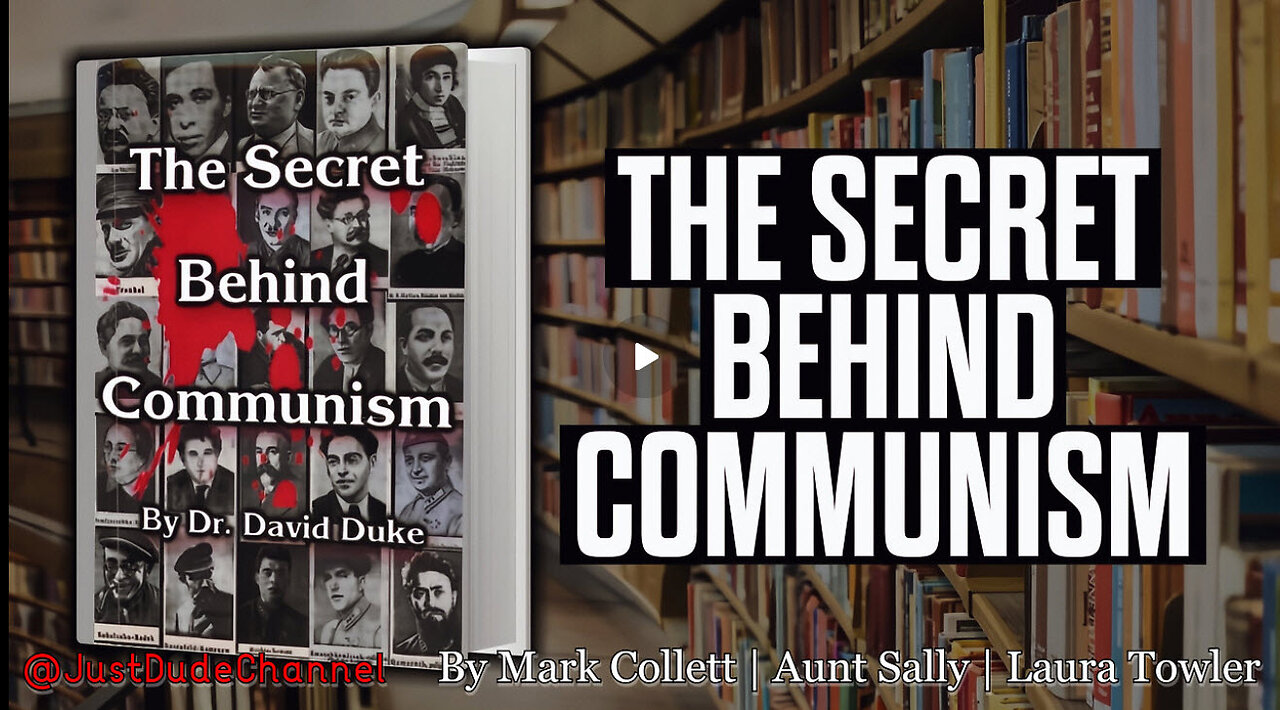 PA Book Club Review: Dr. David Duke On ‘The Secret Behind Communism’ | Mark Collett