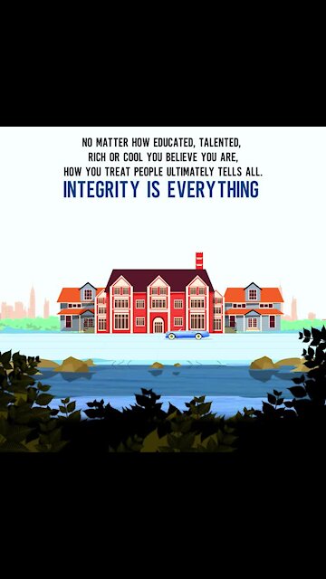 Intergrity is everything [GMG Originals]