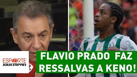 Flavio Prado não se empolga e faz ressalvas a KENO!