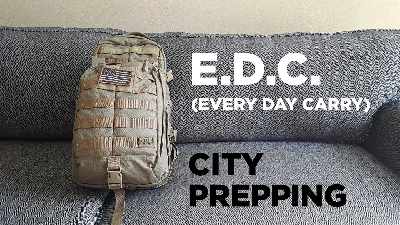 How to build an Every Day Carry (E.D.C.) bag